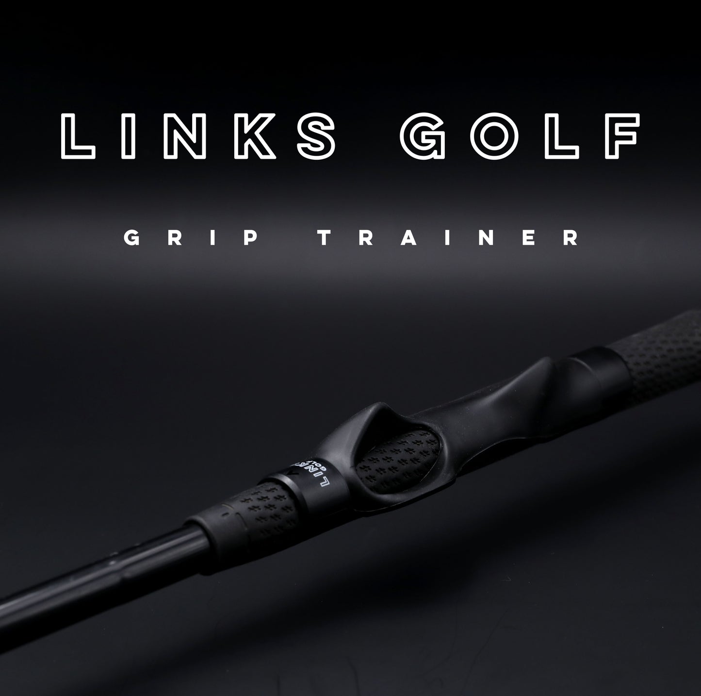 LINKS GOLF GRIP TRAINER - IMPROVE HAND POSTION